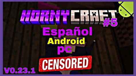 Hornycraft [v0.21] [Shadik] Español PC/Android .